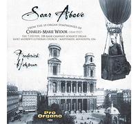 Widor, Charles Marie - Soar Above