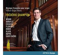 Widor/Durufle/Escaich/Florentz/Robin/Alain/Dupre/S - French Organ Music