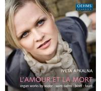 Iveta Apkalna – L'amour et la Mort – CD