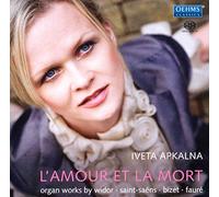 Iveta Apkalna Iveta Apkalna: L'amour Et La Mort (CD)