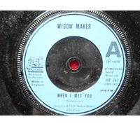 Widow Maker - Widow Maker When I Met You 7" Jet JET 767 EX 1976