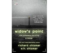 Widow's Point: The Complete Haunting