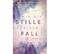 Wie die Stille vor dem Fall. Erstes Buch: 2