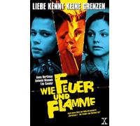 Wie Feuer und Flamme