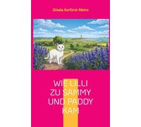 Wie Lilli zu Sammy und Paddy kam: 6