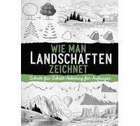 Wie man Landschaften Zeichnet: Schritt-für-Schritt-Anleitung für Anfänger, Zeichne die Natur einfach mit Linienzeichnung und Schatten