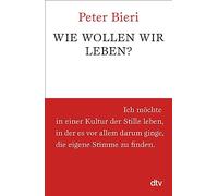 Wie wollen wir leben?: 34801