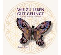 Wie zu leben gut gelingt: Zukunft braucht Herkunft