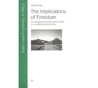 Wiebe Nauta The Implications of Freedom (Tascabile)