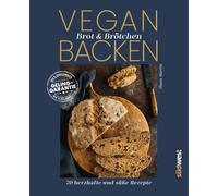 Wiebke Krabbe S Vegan Brot & Brötchen backen: 70 herzhafte un (Copertina rigida)