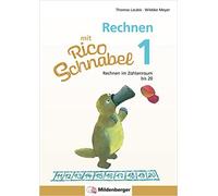 Wiebke Meyer Th Rechnen mit Rico Schnabel 1, Heft 3 - Rechnen im Zah (Tascabile)