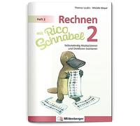 Wiebke Meyer Th Rechnen mit Rico Schnabel 2, Heft 2 - Selbstständig (Tascabile)