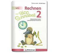 Wiebke Meyer Th Rechnen mit Rico Schnabel 2, Heft 3 - Selbstständig (Tascabile)