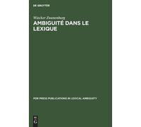 Wiecker Zwanenburg Ambiguité Dans Le Lexique (Copertina rigida)