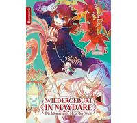Wiedergeburt in Maydare - Die bösartigste Hexe der Welt 06: 6