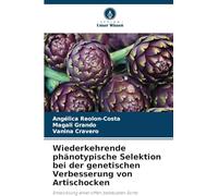 Wiederkehrende phänotypische Selektion bei der genetischen Verbesserung von Artischocken: Entwicklung einer offen bestäubten Sorte