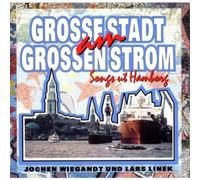Wiegandt,Jochen - Grosse Stadt am Grossen Strom