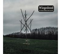 Wiegedood - De Doden Hebben Het Goed Iii