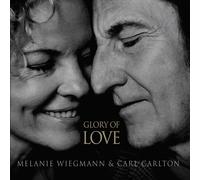Wiegmann, Melanie & Carlton, Carl Glory of Love (Vinyl LP)