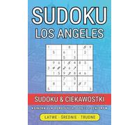 Wielka Księga Sudoku dla Dorosłych:: Odkryj Los Angeles i jego sekrety, rozwiązując setki wciągających łamigłówek