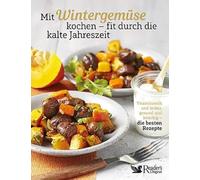 Wien Reader's D Mit Wintergemüse kochen - fit durch die kalte Jahres (Tascabile)