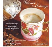 Wiener Melange - Texts & Songs About the Wiener