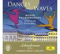 Dudamel, Gustavo - Dances & Waves-Schoenbrunn 2012 Summer Night Conce (2 CD)