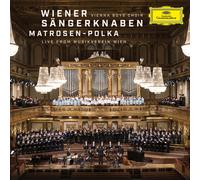 Wiener Sängerkn Wiener Sängerknaben: Matrosen-Polka: Live from Musikverein (CD)