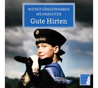 WIENER SAENGERKNABEN - GUTE HIRTEN