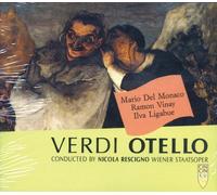 WIENER STAATSOPER ORCHESTER CONDUCTED BY NICOLA RESCIGNO, CAST: MARIO DEL MONACO, RAMON VINAY, ILVA LIGABUE - OPERA - GIUSEPPE VERDI : OTELLO(2CD) ジュゼッペ・ヴェルディ作曲オペラ「オテロ」