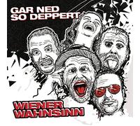 Wiener Wahnsinn - Gar ned so deppert