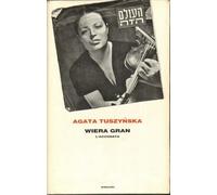 Wiera Gran. L'accusata