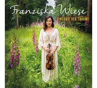 Wiese,Franziska - Sinfonie der Träume