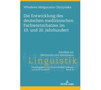 Wieslawa Malgor Die Entwicklung Des Deutschen Medizinischen F (Copertina rigida)
