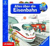 Wieso? Weshalb? Warum? Alles über die Eisenbahn