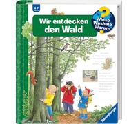 Wieso? Weshalb? Warum?, Band 46: Wir entdecken den Wald