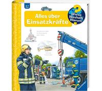 Wieso? Weshalb? Warum?, Band 65: Alles über Einsatzkräfte