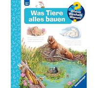 Wieso? Weshalb? Warum? Band 66 - Was Tiere alles bauen