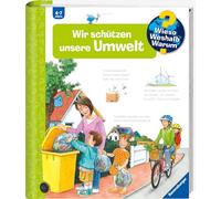 Wieso? Weshalb? Warum?, Band 67: Wir schützen unsere Umwelt