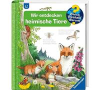 Wieso? Weshalb? Warum?, Band 71: Wir entdecken heimische Tiere