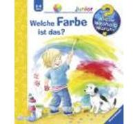 Wieso? Weshalb? Warum? junior, Band 13: Welche Farbe ist das?