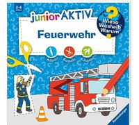 Wieso? Weshalb? Warum? junior AKTIV - Feuerwehr