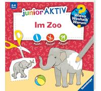 Wieso? Weshalb? Warum? junior AKTIV - Im Zoo