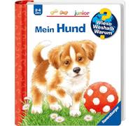 Wieso? Weshalb? Warum? junior, Band 41 - Mein Hund