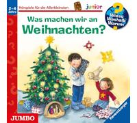 Wieso? Weshalb? Warum? junior. Was machen wir an Weihnachten?