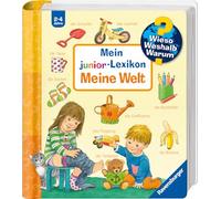 Wieso? Weshalb? Warum? Sonderband - Mein junior-Lexikon: Meine Welt