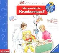 Wieso? Weshalb? Warum? - Was Passiert im Krankenhaus?