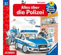 Wieso? Weshalb? Warum? - Wieso? Weshalb? Warum? Alles über die Polizei