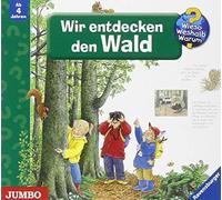 Wieso? Weshalb? Warum? - Wir Entdecken Den Wald