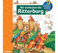 Wieso? Weshalb? Warum? - Wir Entdecken die Ritterburg